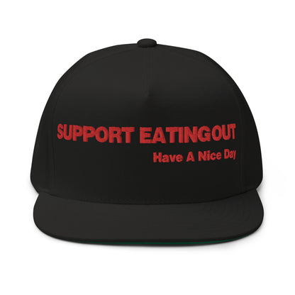 Support Eating Out Flat Bill Cap